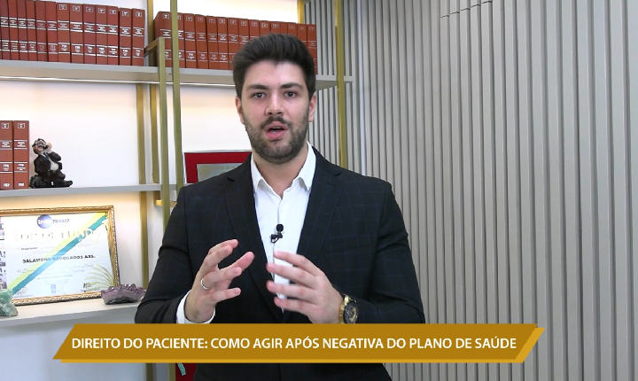 DIREITO DO PACIENTE: COMO AGIR APÓS NEGATIVA DO PLANO DE SAÚDE
