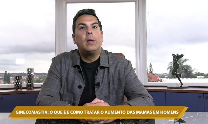 GINECOMASTIA: O QUE É E COMO TRATAR O AUMENTO DAS MAMAS EM HOMENS