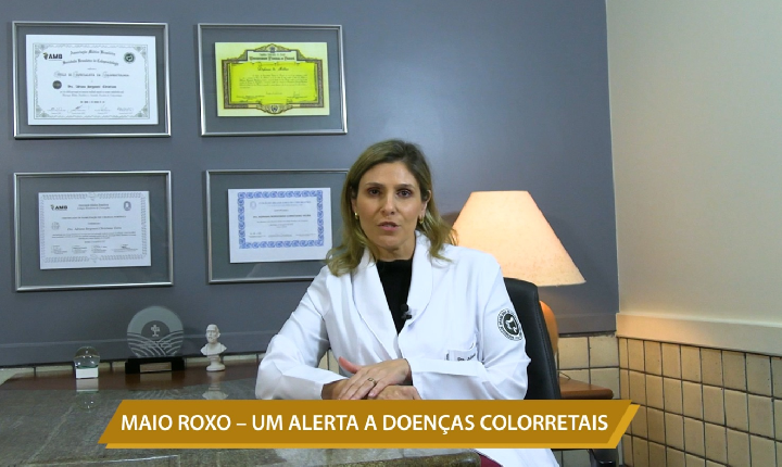 MAIO ROXO – UM ALERTA A DOENÇAS COLORRETAIS