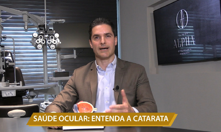 SAÚDE OCULAR: ENTENDA A CATARATA