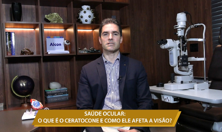 SAÚDE OCULAR: O QUE É O CERATOCONE E COMO ELE AFETA A VISÃO?