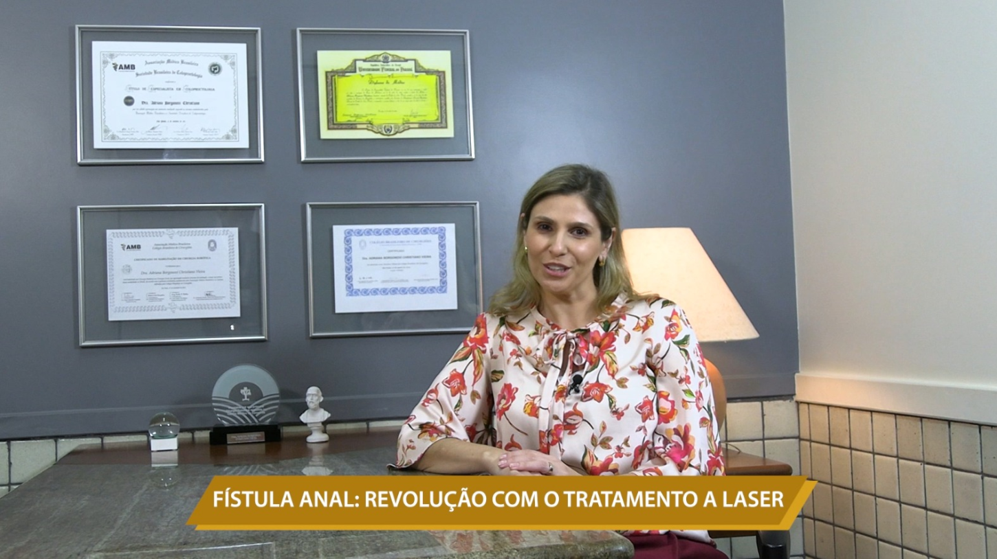 FÍSTULA ANAL: REVOLUÇÃO COM O TRATAMENTO A LASER