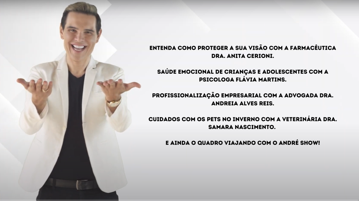 Assista agora ao Programa André Show exibido em 15/08/2026