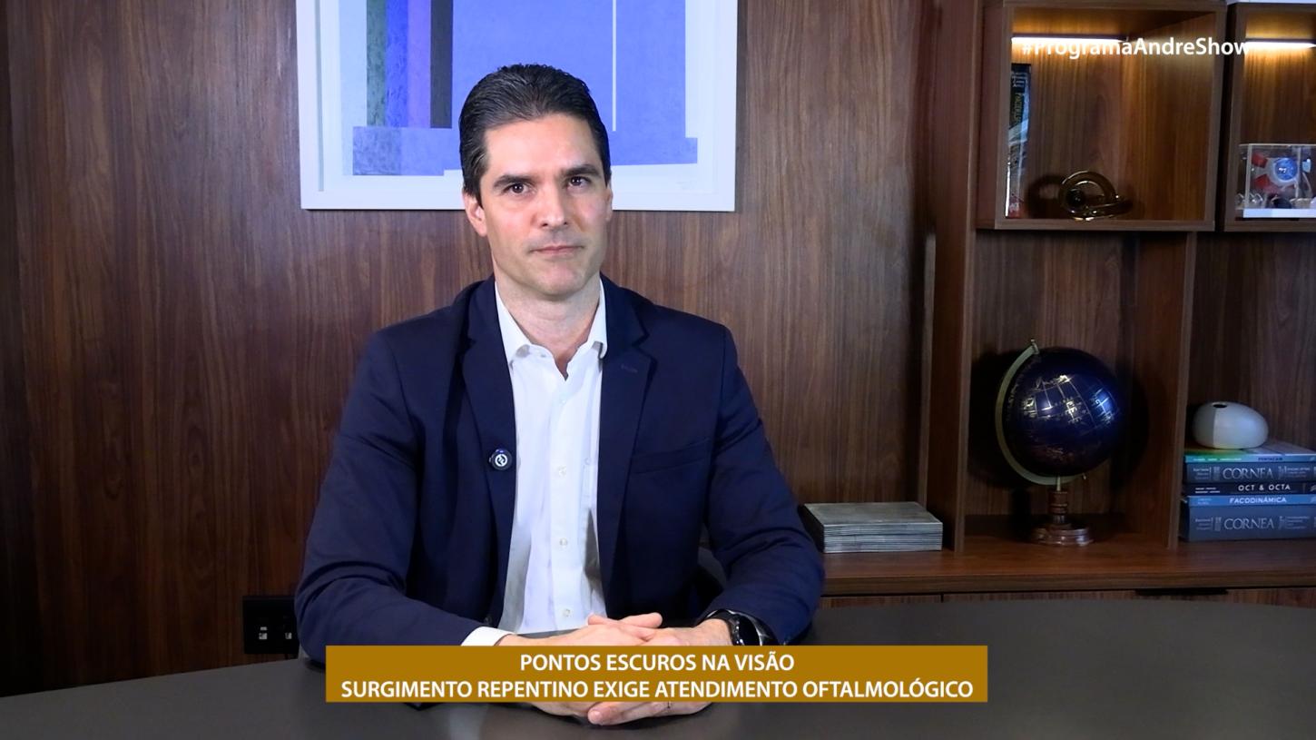 PONTOS ESCUROS NA VISÃO - SURGIMENTO REPENTINO EXIGE ATENDIMENTO OFTALMOLÓGICO